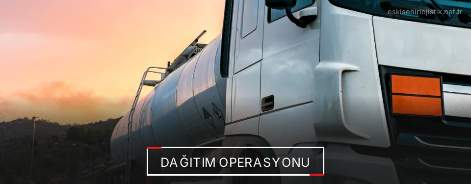 Eskişehir Dağıtım Lojistik Firmaları