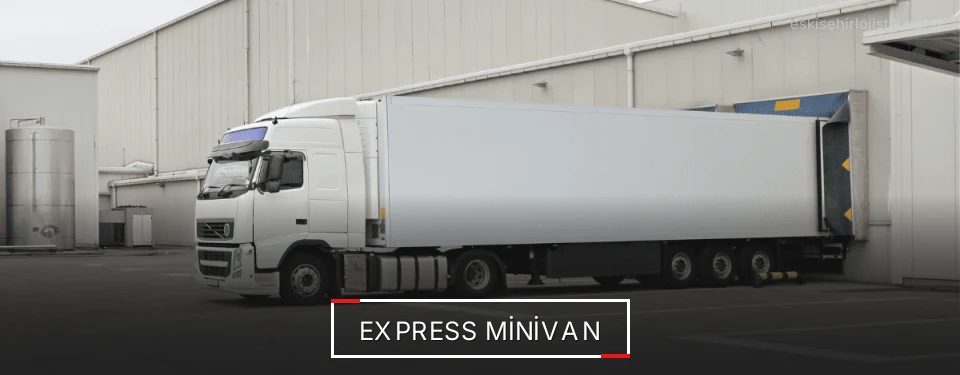 Eskişehir Express Minivan Firmaları Eskişehir Express Minivan Firmaları